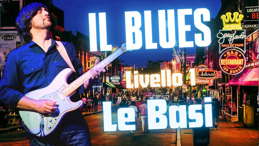 Le Basi dell'Improvvisazione Blues
